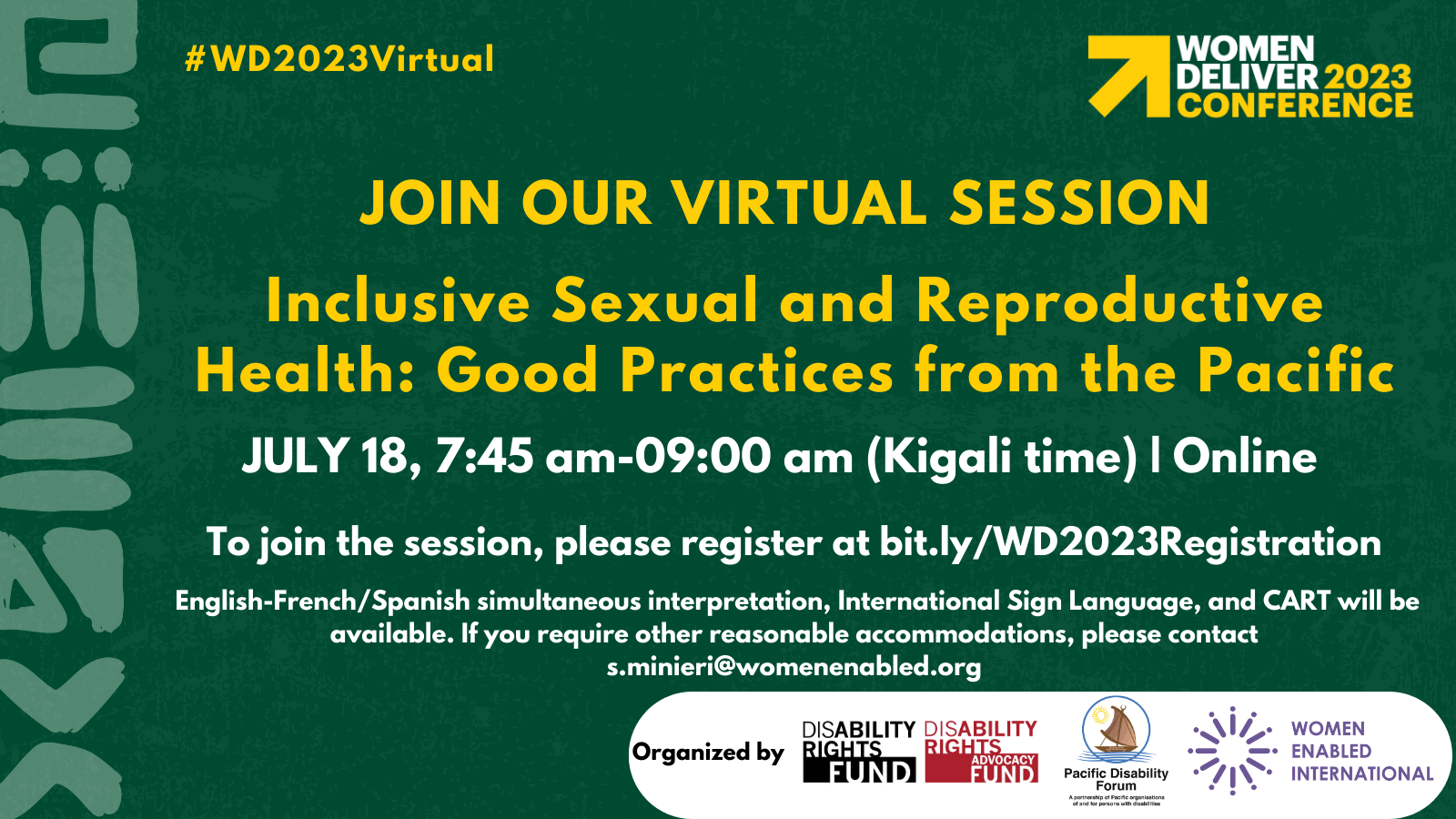 Graphic with a dark green background. The text says: JOIN OUR VIRTUAL SESSION Inclusive Sexual and Reproductive Health: Leadership and Good Practices from the Pacific JULY 18, 7:45 am-09:00 am (Kigali time) | Online