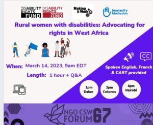 A blue and white poster for #CSW67 titled Rural Women with Disabilities: Advocating for Rights in West Africa Date: May 14, 2023, 9 am Eastern Time