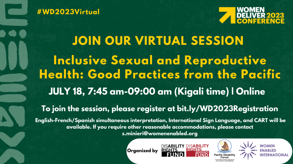Graphic with a dark green background.  The text says: JOIN OUR VIRTUAL SESSION Inclusive Sexual and Reproductive Health: Leadership and Good Practices from the Pacific JULY 18, 7:45 am-09:00 am (Kigali time) | Online